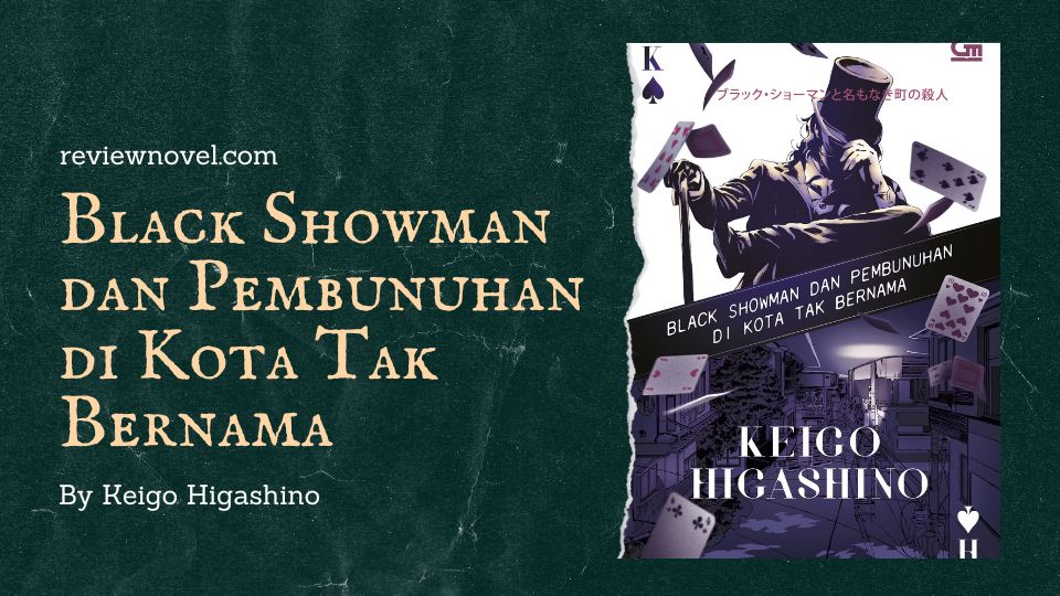 black-showman-dan-pembunuhan-di-kota-tak-bernama